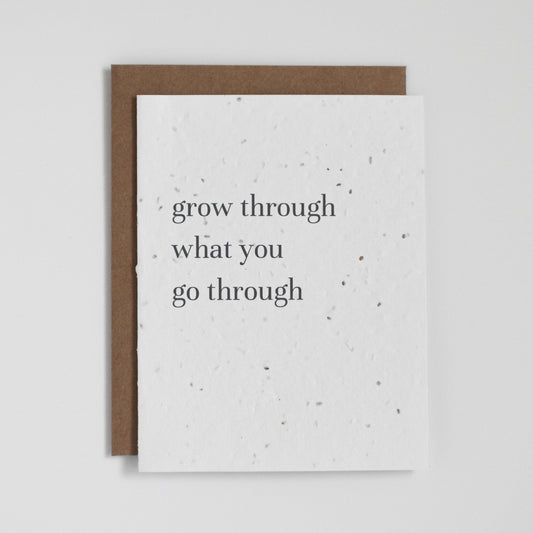 Tarjeta plantable - Grow through what you go through